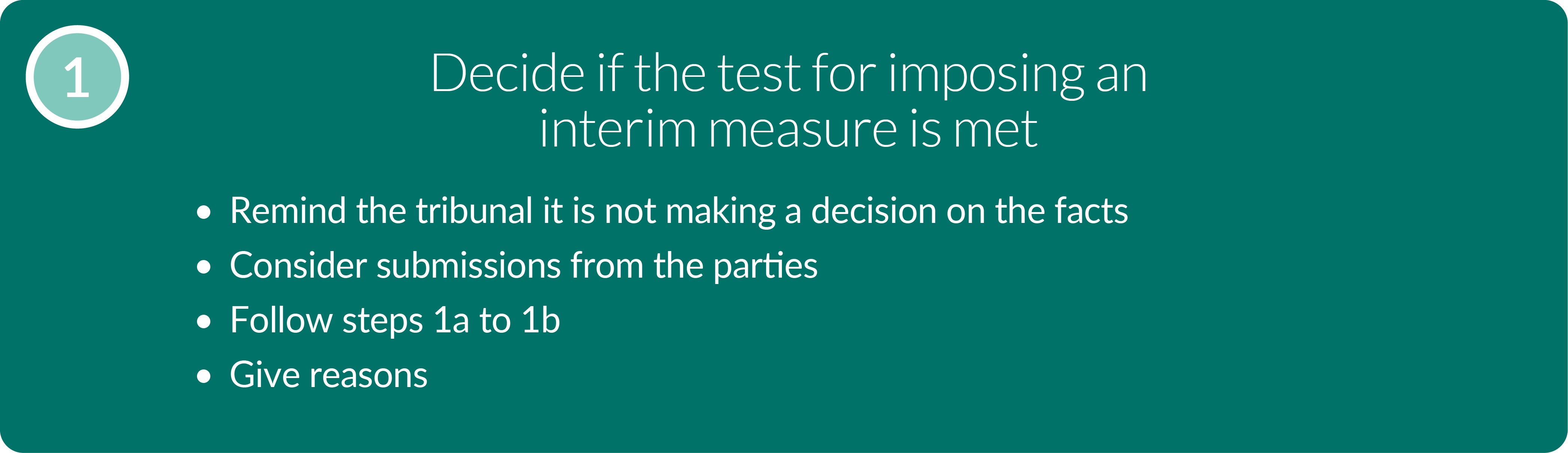 full text alternative for this image can be found using link 'Text alternative: step 1 - decide if the test for imposing an interim measure is met'